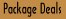 Package Deals