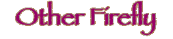 Other Firefly