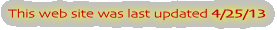 This web site was last